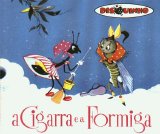 Sonia Barreto e Elenco Teatro Disquinho - A Cigarra e a Formiga