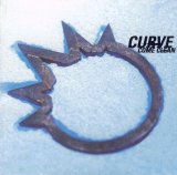 Curve - Come Clean