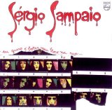 Sérgio Sampaio - Eu Quero é Botar Meu Bloco na Rua