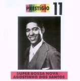 Agostinho dos Santos - Super Bossa Nova