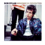 Bob Dylan - Highway 61 Revisited