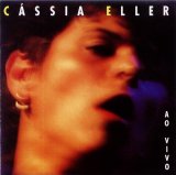 Cássia Eller - Ao Vivo
