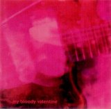 My Bloody Valentine - Loveless