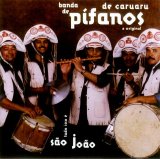 Banda de Pífanos de Caruaru - Tudo Isso É São João