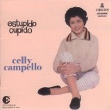 Celly Campello - Estúpido Cupido