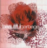 Garbage - Beautifulgarbage