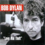 Bob Dylan - Love and Theft