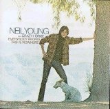 Neil Young with Crazy Horse - Everybody Knows This Is Nowhere