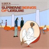 Supreme Beings of Leisure - Supreme Beings of Leisure