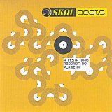 Various artists - Skol Beats - A Festa Mais Redonda do Planeta