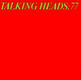 Talking Heads - Talking Heads:77