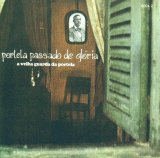 Velha Guarda da Portela - Portela Passado de Glória