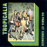 Various artists - Tropicalia ou Panis et Circensis