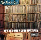 Fatboy Slim - You've Come a Long Way, Baby