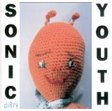 Sonic Youth - Dirty