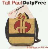 Various artists - Tall Paul Duty Free