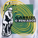 Gabriel O Pensador - Gabriel O Pensador