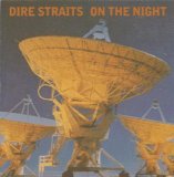 Dire Straits - On the Night