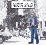 Erasmo Carlos - Homem de Rua