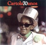 Cartola - Cartola 70 Anos