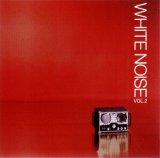 Various artists - White Noise Vol.2