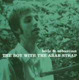 Belle & Sebastian - The Boy With The Arab Strap