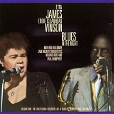 Etta James & Eddie 'Cleanhead' Vinson - Blues In The Night