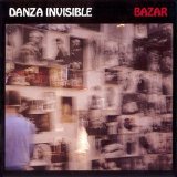 Danza Invisible - Bazar
