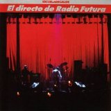 Radio Futura - Escuela de calor (El directo de Radio Futura)