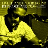 John Coltrane - Live 'Trane Underground