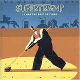 Supertramp - It Was The Best Of Times [UK] Disc 1