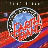 Manfred Mann's Earth Band - Mann Alive