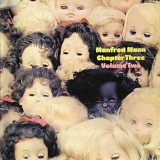 Manfred Mann Chapter Three - Manfred Mann Chapter Three Volume Two