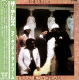 The Dells - I Touched A Dream