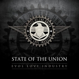 State Of The Union - Evol Love Industry