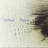 Di Meola, Al - Di Meola plays Piazzolla
