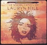 Lauryn Hill - The Miseducation of Lauryn Hill
