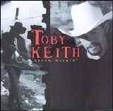 Toby Keith - Dream Walkin'