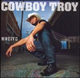 Cowboy Troy - Cowboy Troy