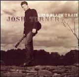 Josh Turner - Long Black Train