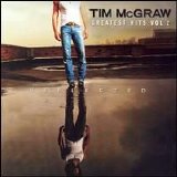 Tim McGraw - Greatest Hits Vol. 2