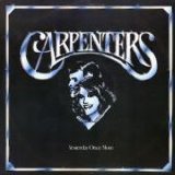 Carpenters - Yesterday Once More