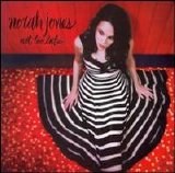 Norah Jones - Not Too Late