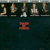 Scorpions - Taken By Force