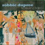 Robbie Dupree - Time And Tide