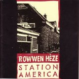 Rowwen Hèze - Station America
