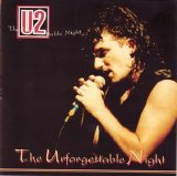 U2 - The Unforgettable Night