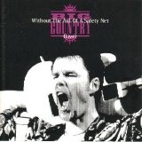 Big Country - Without The Aid Of A Safety Net