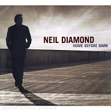 Diamond, Neil - Home Before Dark