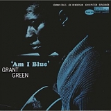 Grant Green - Am I Blue